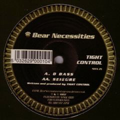Tight Control - Tight Control - D Bass - Bear Necessities