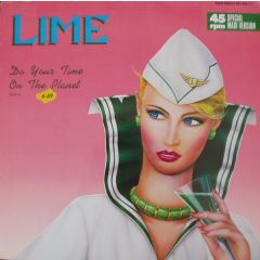 Lime - Do Your Time On The Planet (Remix) / Say You Love Me (Remix) - Polydor