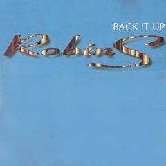 Robin S - Robin S - Back It Up - Champion