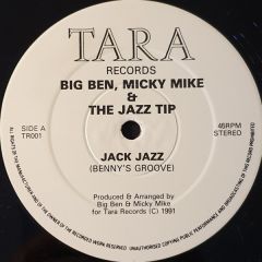 Big Ben, Mickey Mike & The Jazz Tip - Big Ben, Mickey Mike & The Jazz Tip - Jack Jazz - Tara Records
