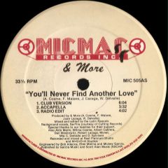 & More - & More - Youll Never Find Another Love - Mic Mac