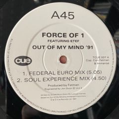 Force Of 1 - Force Of 1 - Out Of My Mind '91 - Cue