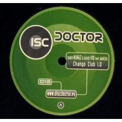 Dario Nunez & David Vio Feat Marcos - Dario Nunez & David Vio Feat Marcos - Chango Club 1.0 - Disc Doctor