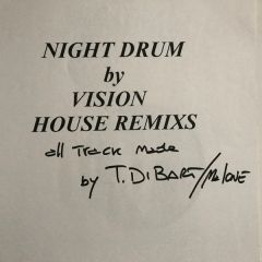 Visions - Visions - Night Drum (House Remixs) - Not On Label