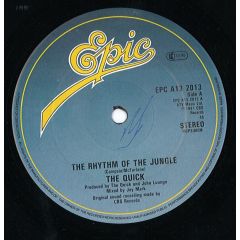 The Quick - The Quick - The Rhythm Of The Jungle - Epic
