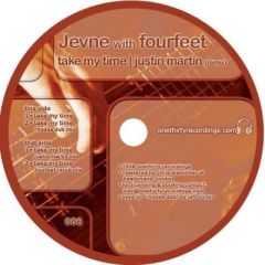 Jevne & Fourfeet - Jevne & Fourfeet - Take My Time - Onethirty Recordings