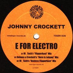 Johnny Crockett - Johnny Crockett - E For Electro - Tiger