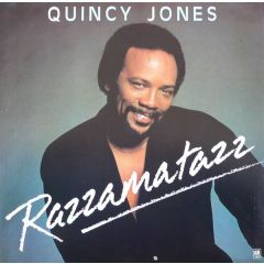 Quincy Jones - Quincy Jones - Razzamatazz - A&M Records