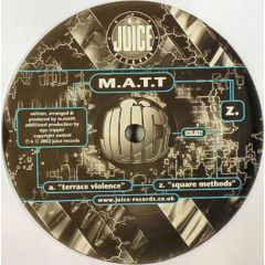 M.A.T.T - M.A.T.T - Terrace Violence - Juice