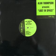 Alan Thompson - Alan Thompson - Lost In Space - Sub-Lime