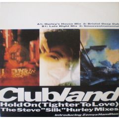 Clubland Ft Zemya Hamilton - Clubland Ft Zemya Hamilton - Hold On - Btech