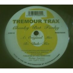 Tremour Trax - Tremour Trax - Chunky But Funky - Phat Beats