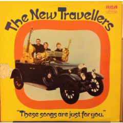 The New Travellers - The New Travellers - These Songs Are Just For You - Rca Victor