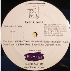 Felina Toma - Felina Toma - All The Time - Bizwaxx