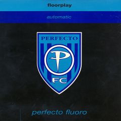 Floorplay - Floorplay - Automatic - Perfecto Fluoro, Perfecto Fc, EastWest