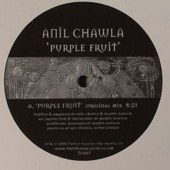 Anil Chawla - Anil Chawla - Purple Fruit - Twisted Frequency