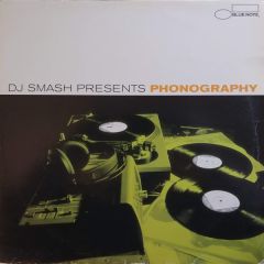 DJ Smash Presents - DJ Smash Presents - Phonography - Blue Note
