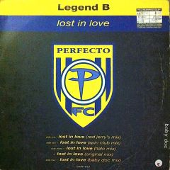 Legend B - Legend B - Lost In Love - Perfecto
