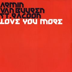 Armin Van Buuren Feat. Racoon - Armin Van Buuren Feat. Racoon - Love You More - Nebula