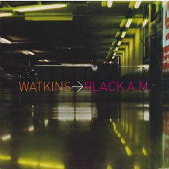 Watkins - Watkins - Black A.M. - Sony