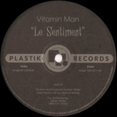 Vitamin Man - Vitamin Man - Le Sentiment - Plastik Records