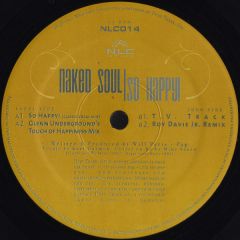 Naked Soul  - Naked Soul  - So Happy - Nite Life Col.