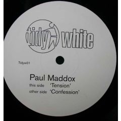 Paul Maddox - Paul Maddox - Tension - Tidy White