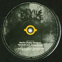 Hardcell & Johan Bacto - Hardcell & Johan Bacto - Devil's Choice (Remixes) - Devils Choice 5