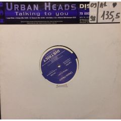 Urban Heads - Urban Heads - Talking To You - District Records