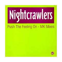 Nightcrawlers - Nightcrawlers - Push The Feeling On - Ffrr