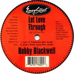 Bobby Blackwell - Bobby Blackwell - Let Love Through - Easy Street