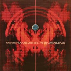 Codename John - Codename John - The Warning/Structure Of Red - Metalheadz