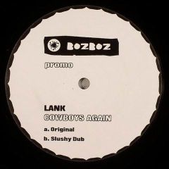 Lank - Lank - Cowboys Again - Boz Boz Recordings