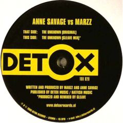 Anne Savage Vs Marzz - Anne Savage Vs Marzz - The Unknown - Detox Records