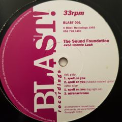The Sound Foundation With Connie Lush - The Sound Foundation With Connie Lush - Spell On You - Blast! Recordings