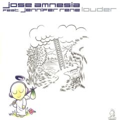 Jose Amnesia Feat Jennifer Rene - Jose Amnesia Feat Jennifer Rene - Louder - Armind