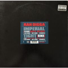 Rah Digga - Rah Digga - Imperial / Tight (Remix) - Elektra