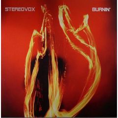 Stereovox - Stereovox - Burnin - Revox