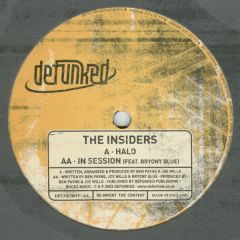 The Insiders - The Insiders - Halo / In Session (Ft Bryony Blue) - Defunked