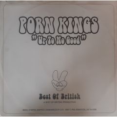 Porn Kings - Porn Kings - Up To No Good - All Around The World