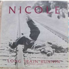 Nicole - Nicole - Long Train Runnin - Aureus Records