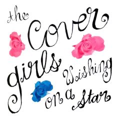 The Cover Girls - The Cover Girls - Wishing On A Star - Epic