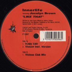 Innerlife Ft Jocelyn Brown - Like That - Freetown