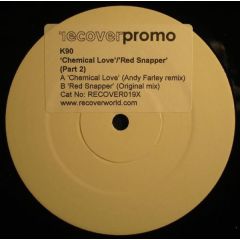 K90 - K90 - Chemical Love (Remix) - Recover
