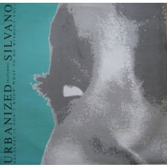 Urbanized Featuring Silvano - Urbanized Featuring Silvano - Helpless (I Don't Know What To Do Without You) - Final Vinyl