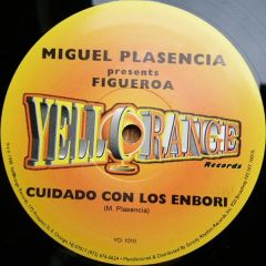 Miguel Plasencia - Miguel Plasencia - Cuidado Con Los Enbori - Yellorange