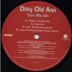 Dirty Old Ann - Dirty Old Ann - Turn Me On (Promo Copy) - Loaded