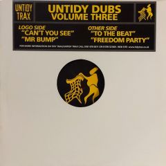 Untidy Dubs Present - Untidy Dubs Present - Volume Three - Untidy