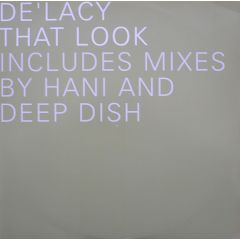De'Lacy - De'Lacy - That Look (Remix) - Deconstruction