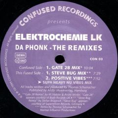 Elektrochemie LK - Elektrochemie LK - Da Phonk - The Remixes - Confused Recordings